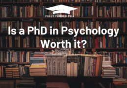 Is a PhD in Psychology Worth it?