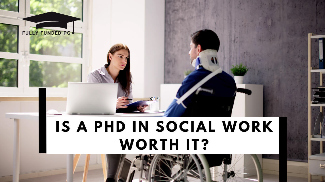 Is a PhD in Social Work Worth It?