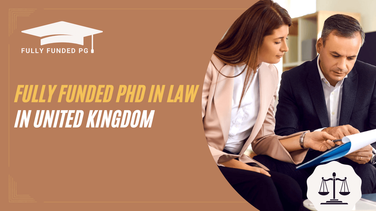 Fully Funded PhD in Law in UK