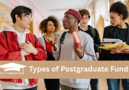 Types of Postgraduate Funding: Scholarships, Grants, Assistantships, and Fellowships