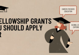 7 Fellowship Grants You Should Apply for (2025-2026)